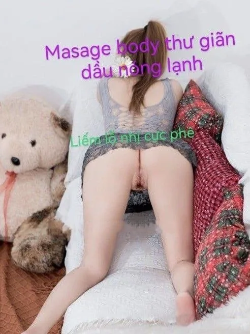Gái gọi Nhã Kỳ ❤️MASSAGE BODY cực đỉnh, dọn wc cực phê, Full service - Quận 5